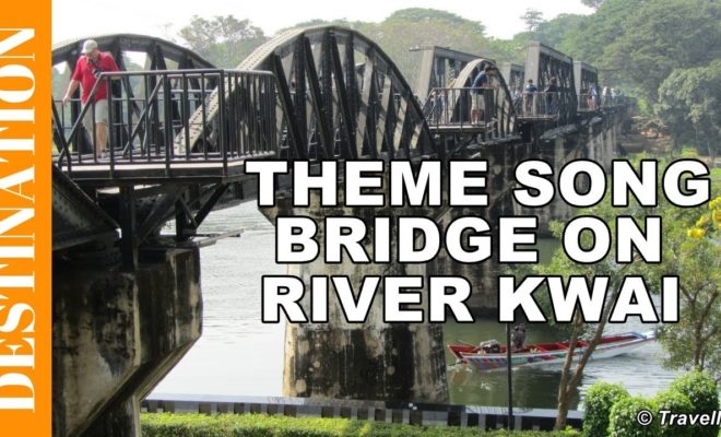 クウェー川鉄橋（The Bridge Over River Kwai）
